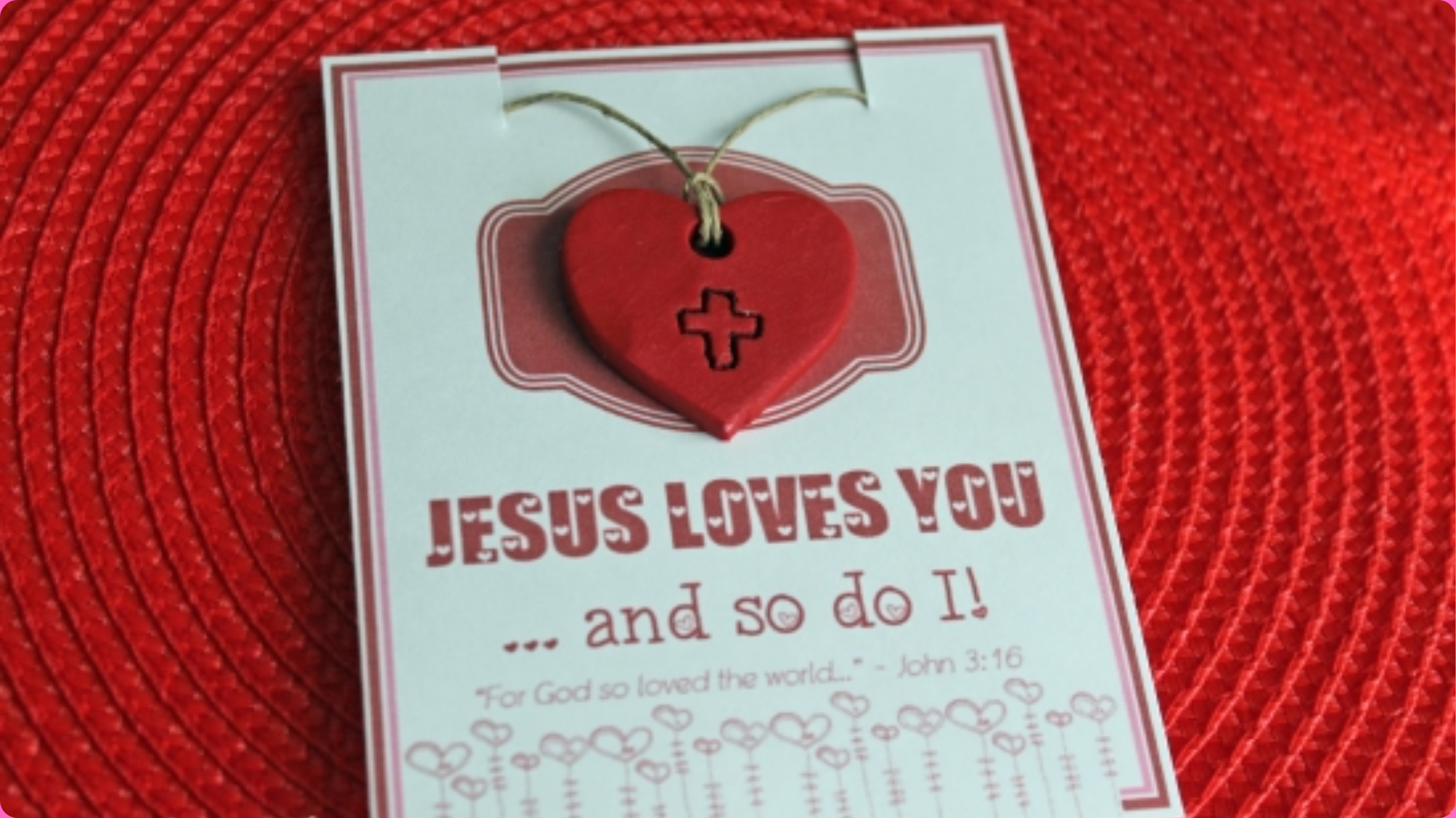 Happy Valentine's Day Jesus Loves You 2025