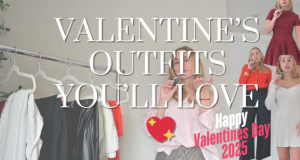 Valentine’s Day Outfit Ideas for Women: How to Dress for Every Celebration 2025