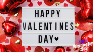 Happy Valentine’s Day-Ways to Celebrate Valentine’s Day 2025