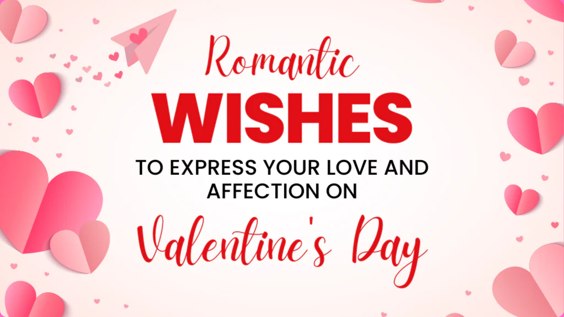 Valentine’s Day Love Quotes 2025: Romantic Words to Express Your Feelings